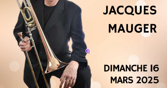 Concert de Trombone avec Jacques Mauger 